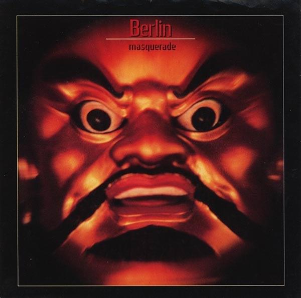 Album cover art for "Masquerade" by Berlin