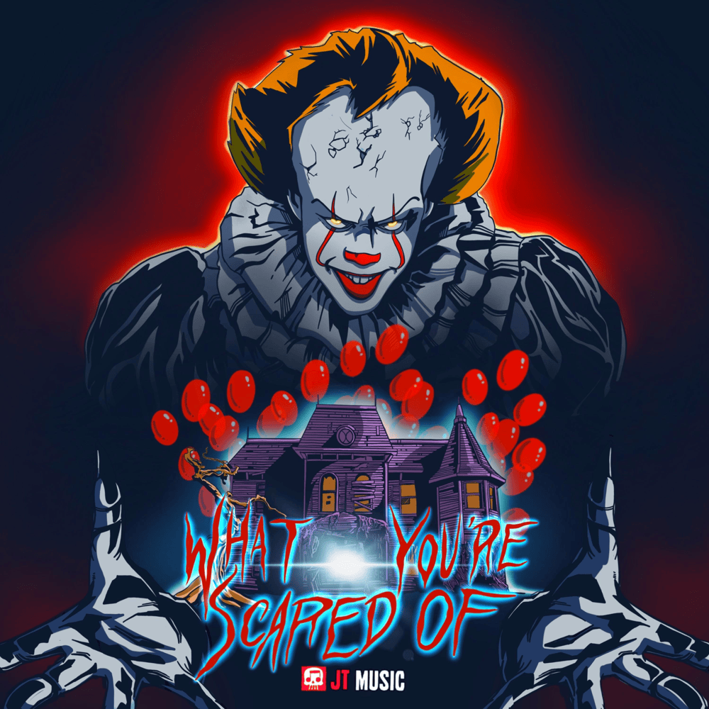 Album cover art for "What You’re Scared Of" by JT Music