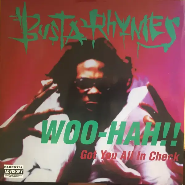 Album cover art for "Woo Hah!! Got You All In Check (Fila Mix 3)" by Busta Rhymes