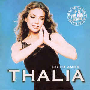 Album cover art for "Es Tu Amor" by Thalía
