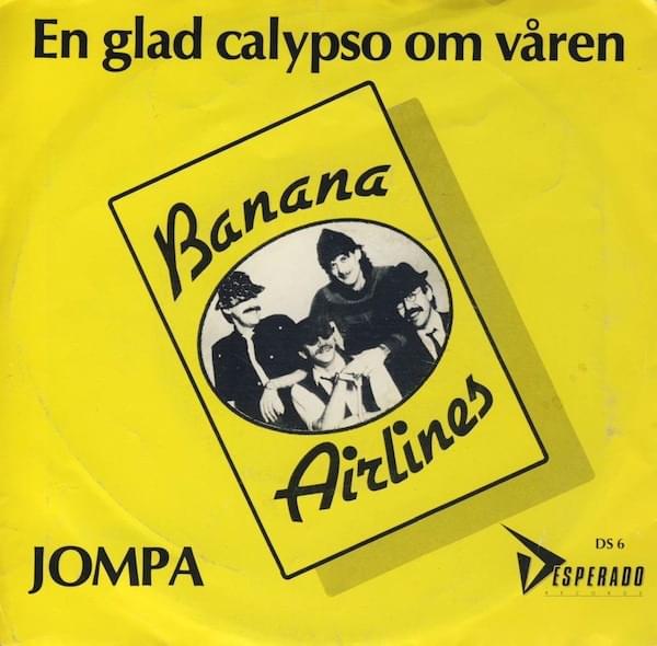En Glad Calypso Om Våren by Banana Airlines
