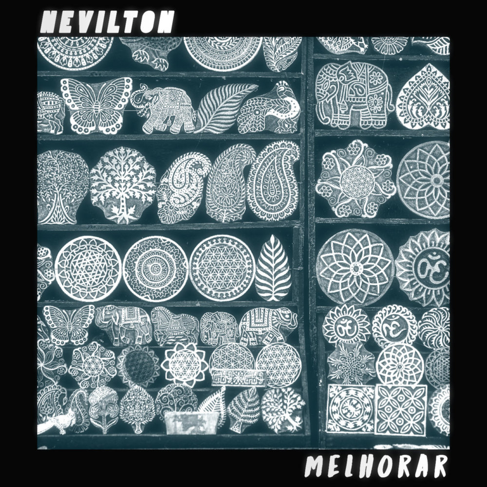 Melhorar by Nevilton