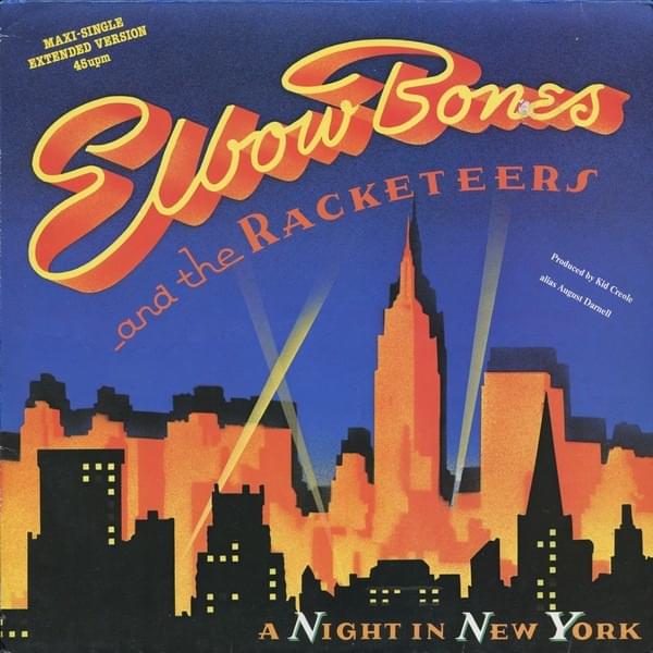 Album cover art for "{Take me for}  A Night In New York" by Elbow Bones and teh Racketeers