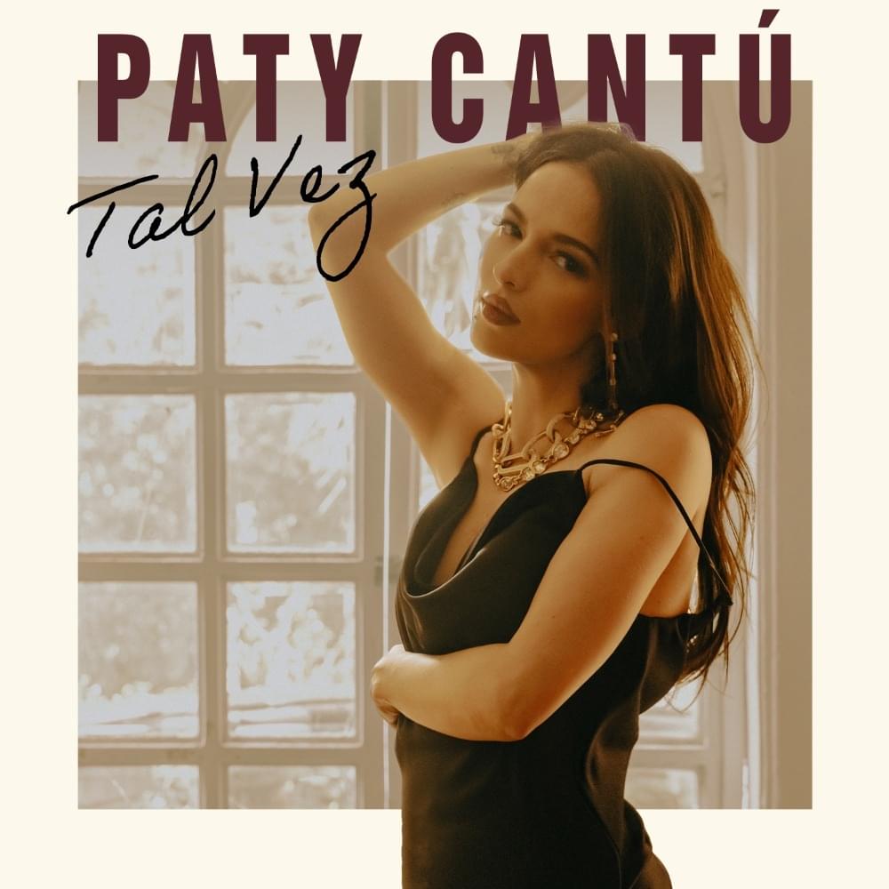 Album cover art for "Tal Vez" by Paty Cantú