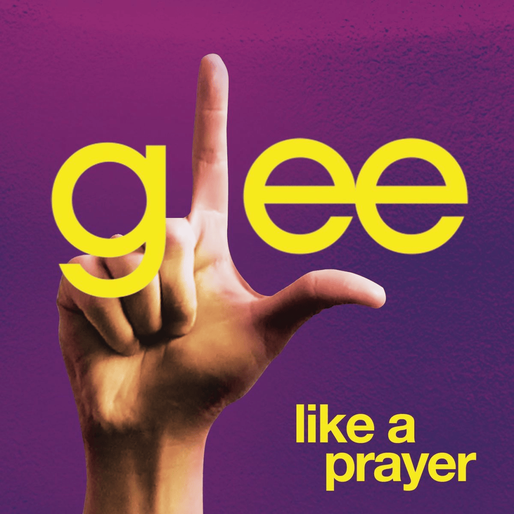 Album cover art for "Like a Prayer" by Glee Cast & Jonathan Groff