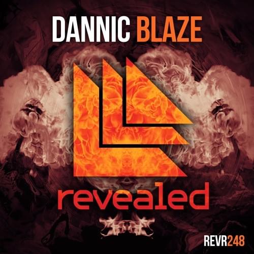 Album cover art for "Blaze" by Revealed Recordings