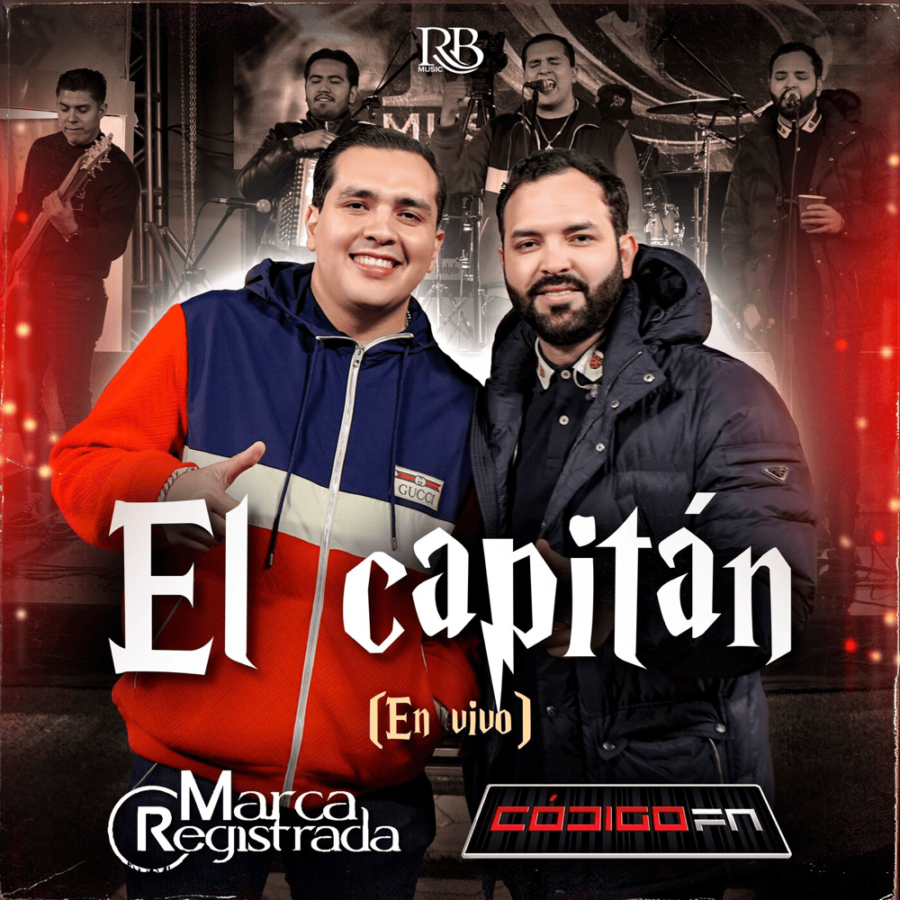 Album cover art for "El Capitán (En Vivo)" by Grupo Marca Registrada