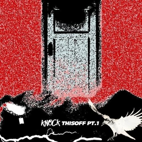 Cover image for knockthisoff pt.1
