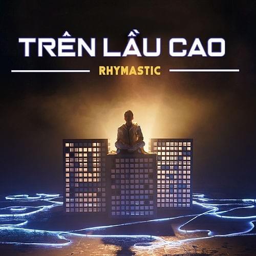 Cover image for Trên Lầu Cao - Single 