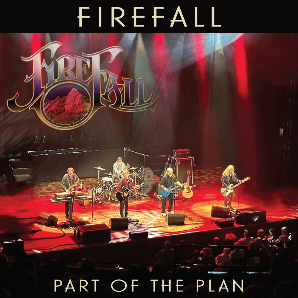 Album cover art for "Part of the Plan" by Firefall