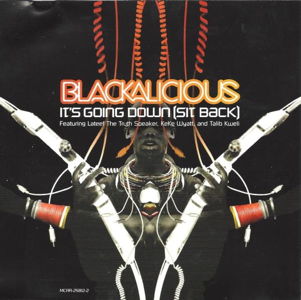 Album cover art for "It’s Going Down" by Blackalicious & Lateef the Truthspeaker & Keke Wyatt