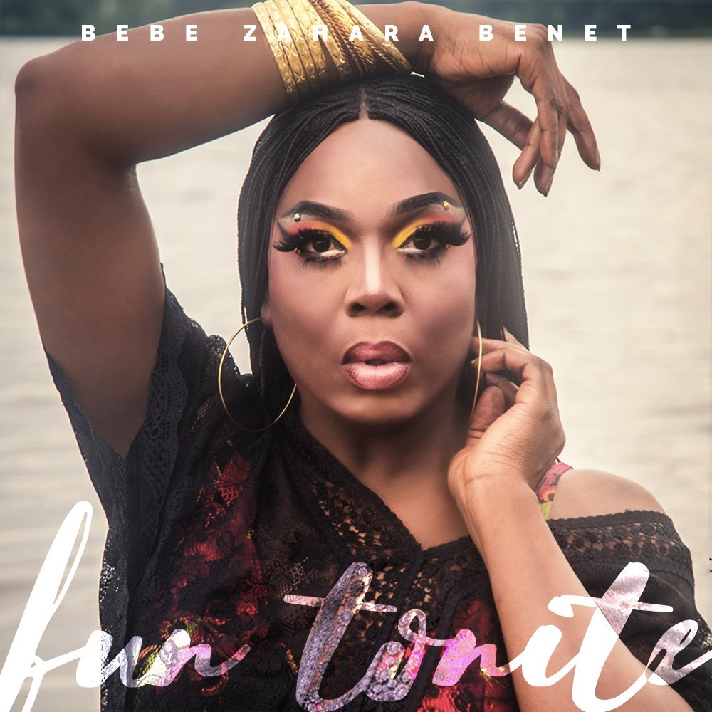 Fun Tonite by Bebe Zahara Benet