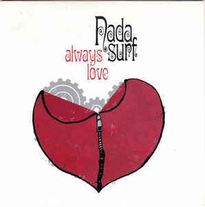 Always Love by Nada Surf