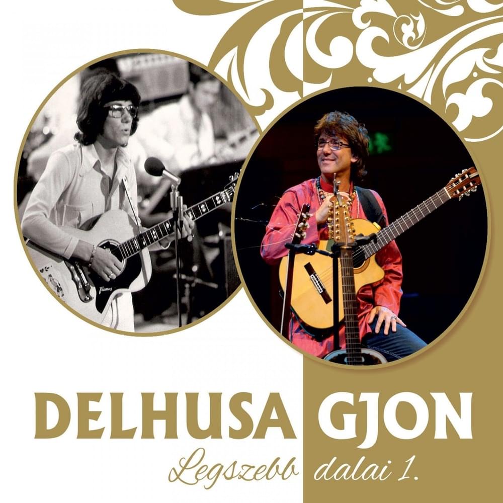 Cover image for Delhusa Gjon Legszebb dalai 1.