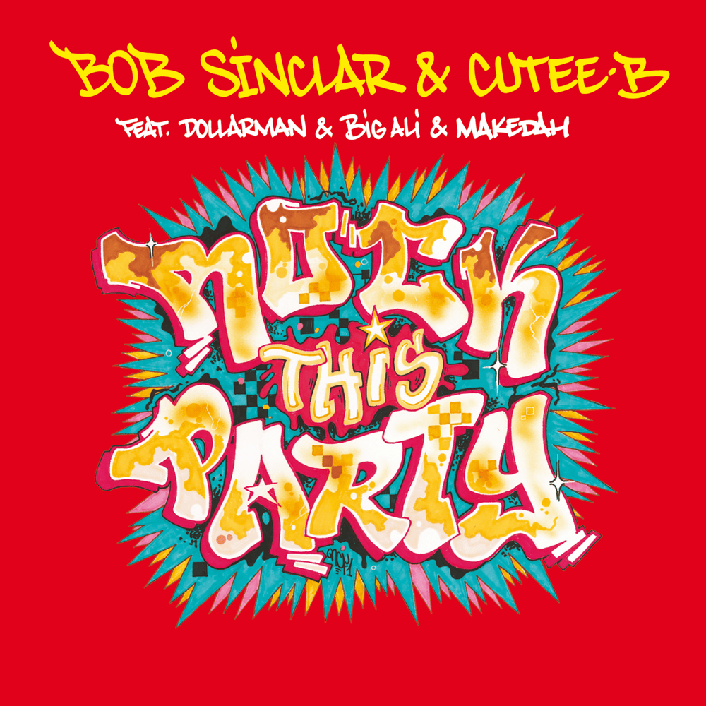Album cover art for "Rock This Party (Everybody Dance Now)" by +Mas Label & Makedah & Dollarman & Big Ali