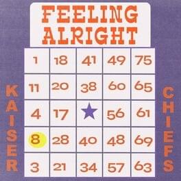 Album cover art for "Feeling Alright" by Kaiser Chiefs