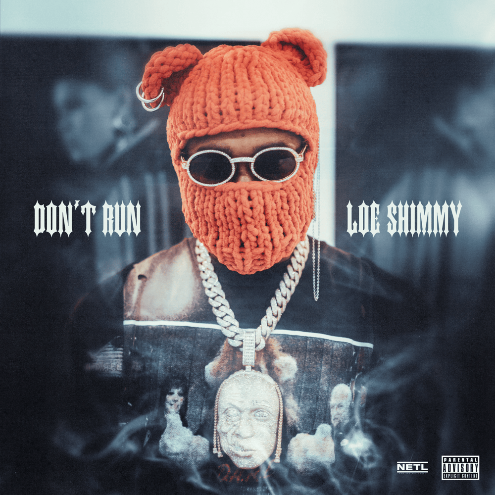 Album cover art for "Don’t Run" by LOE Shimmy