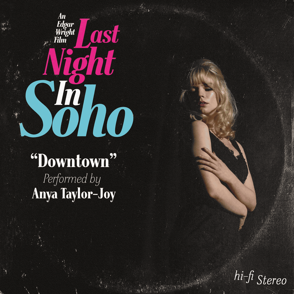 Downtown (Downtempo) by Anya Taylor-Joy