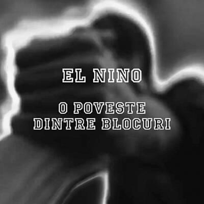 Album cover art for "O poveste dintre blocuri" by El Nino