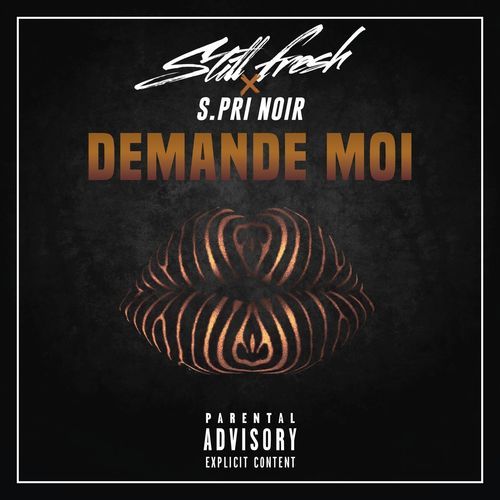 Demande moi by Still Fresh