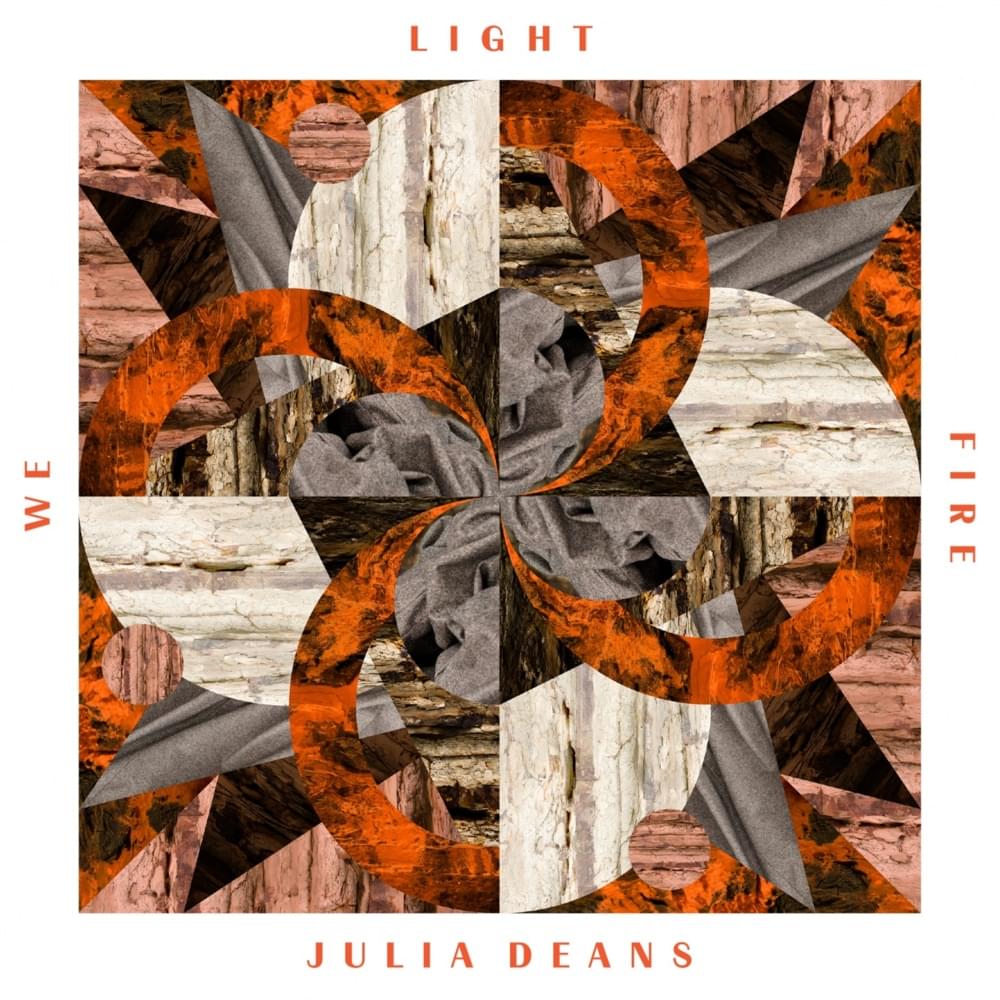 Album cover art for "We Light Fire" by Julia Deans