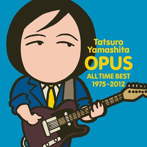 Cover image for Opus ~All Time Best 1975-2012~