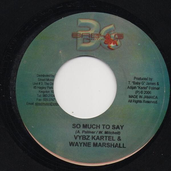 Album cover art for "So Much To Say" by Vybz Kartel & Wayne Marshall