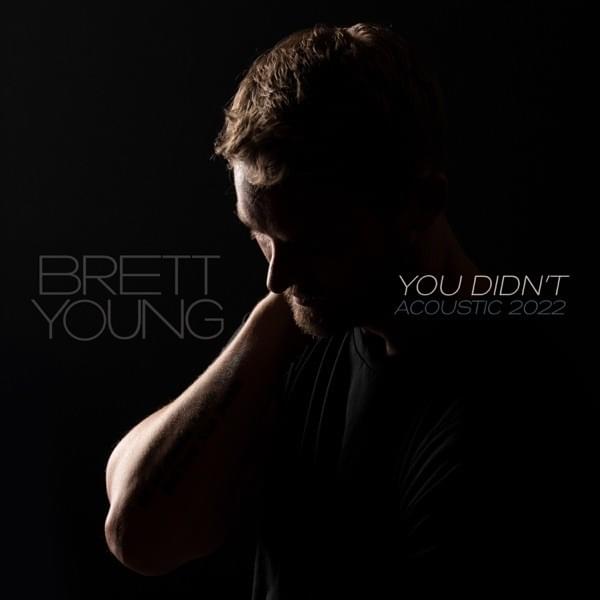 Cover image for You Didn’t (Acoustic 2022) - EP