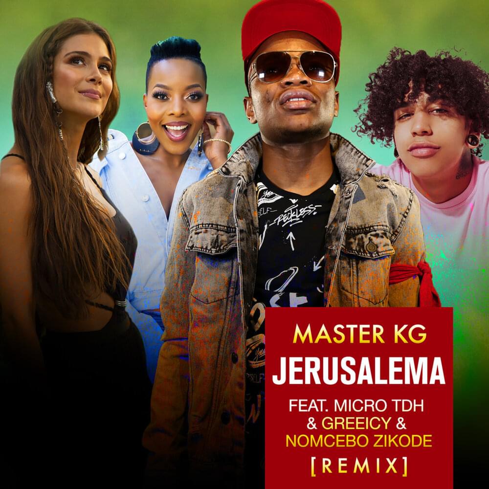 Album cover art for "Jerusalema (Remix 2)" by Master KG & Micro TDH & Greeicy & Nomcebo Zikode