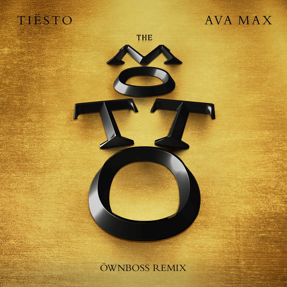 Album cover art for "The Motto (Öwnboss Remix)" by Tiësto