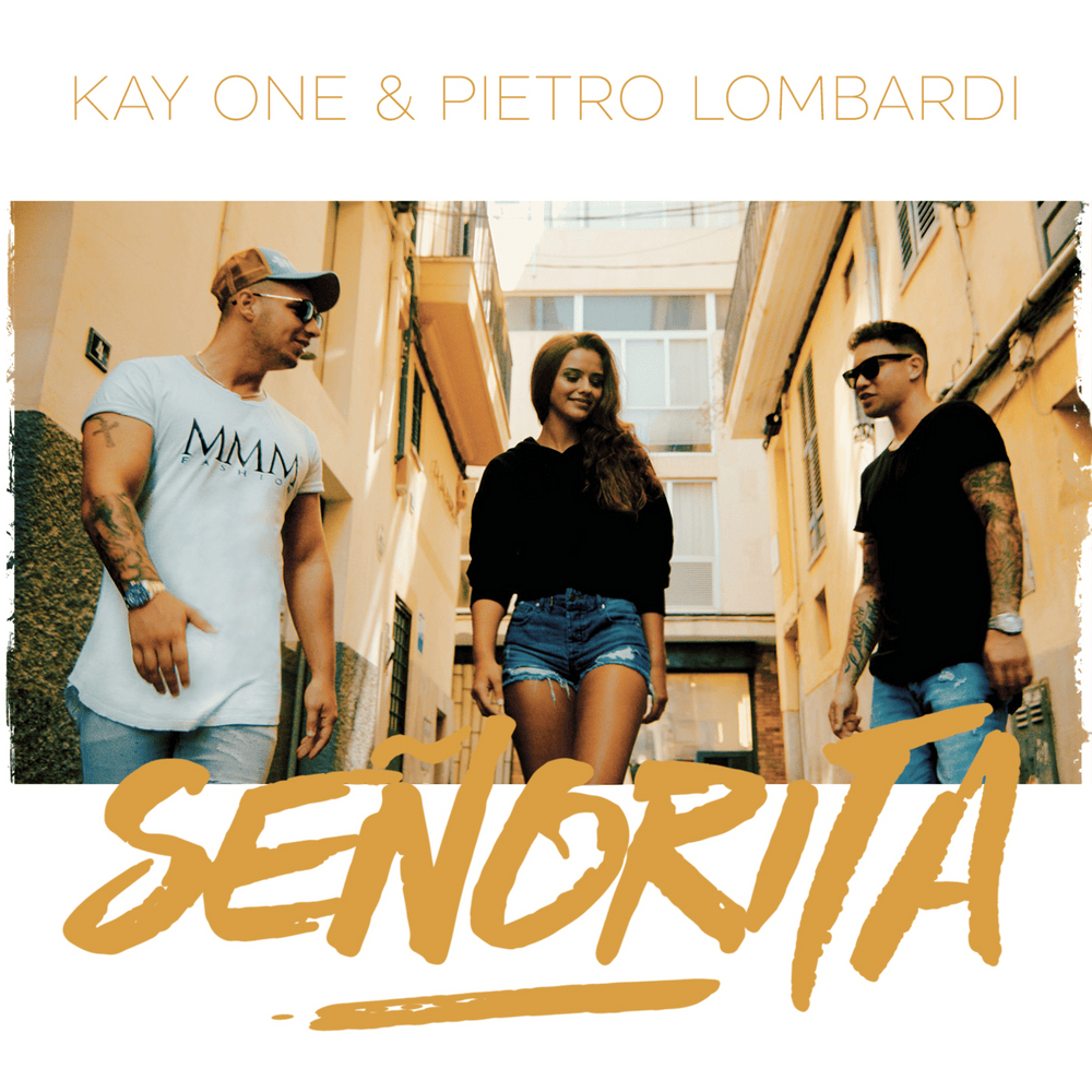 Señorita by Kay One