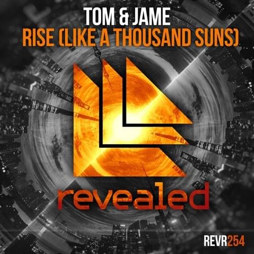 Album cover art for "Rise (Like A Thousand Suns)" by Revealed Recordings