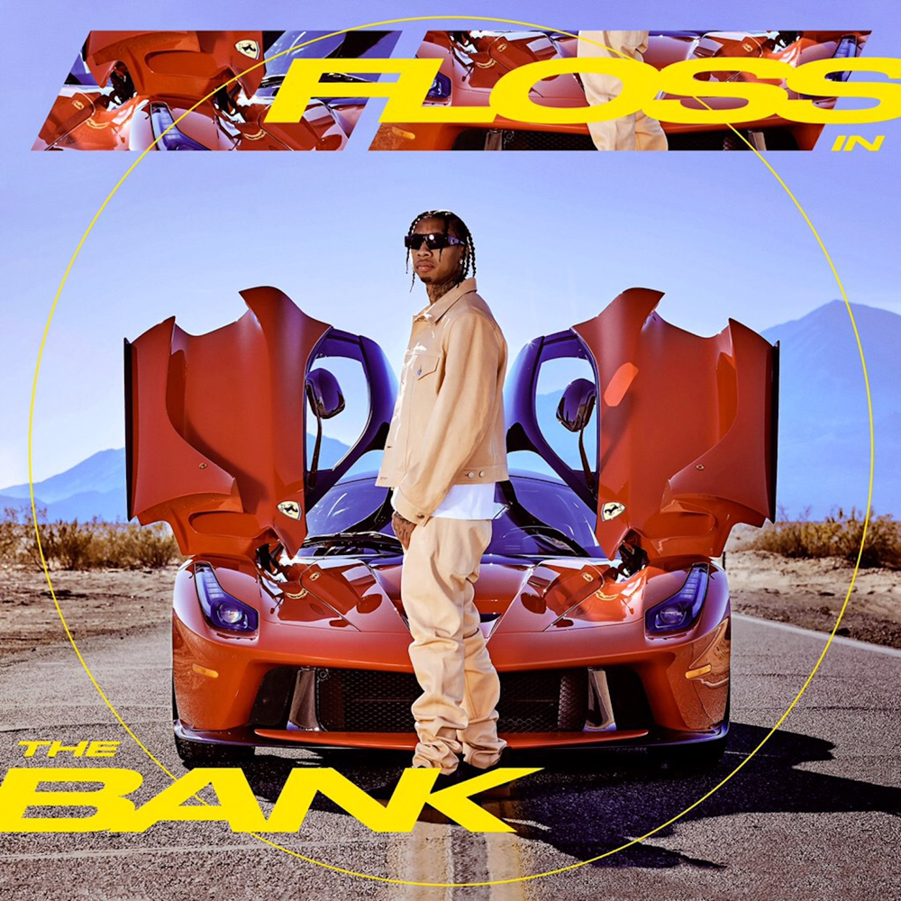 Album cover art for "Floss in the Bank" by Tyga