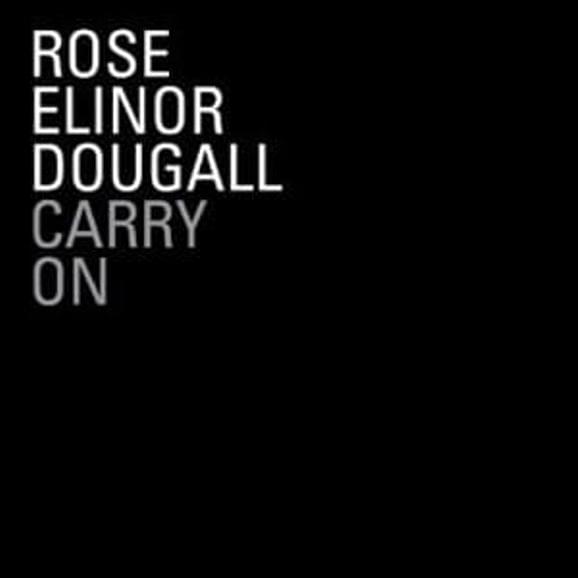 Album cover art for "Carry On" by Rose Elinor Dougall