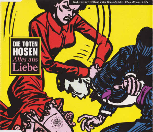 Alles aus Liebe by Die Toten Hosen