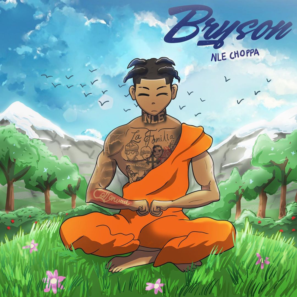 Album cover art for "Bryson" by NLE Choppa