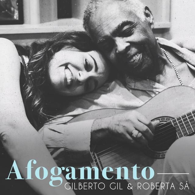 Album cover art for "Afogamento" by Roberta Sá & Gilberto Gil