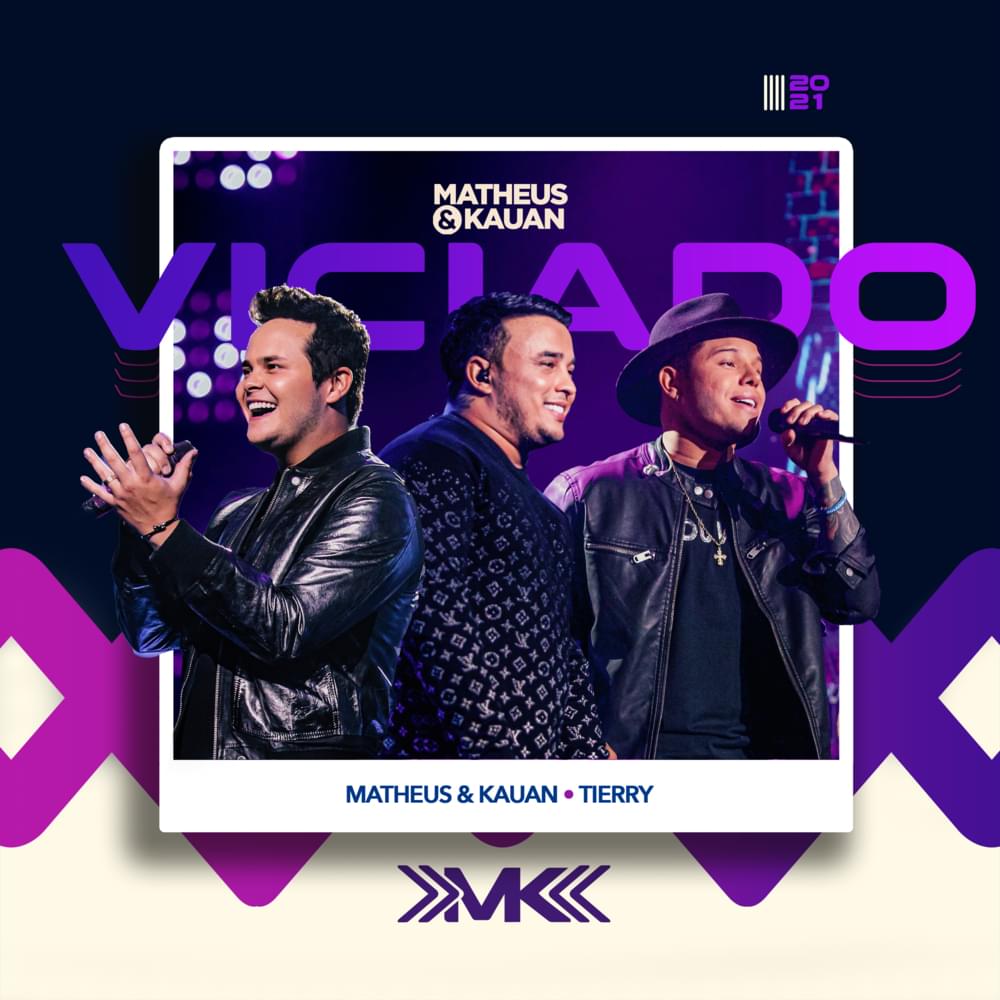 Album cover art for "Viciado" by Matheus & Kauan & Tierry