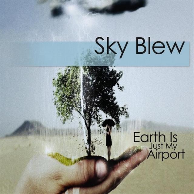 Cover image for Earth Is Just My Airport
