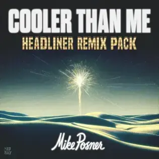 Cover image for Cooler Than Me (Headliner Remix Pack)