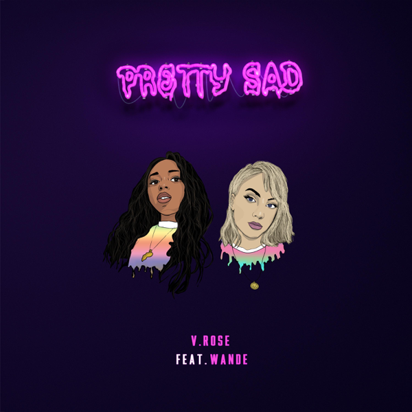 Album cover art for "Pretty Sad" by V. Rose
