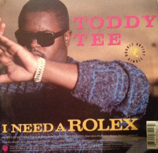 Album cover art for "I Need a Rolex" by Toddy Tee & Mixmaster Spade & Ice-T