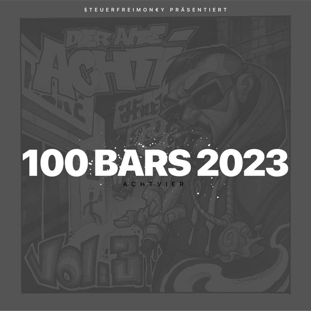 Album cover art for "100 Bars 2023" by AchtVier