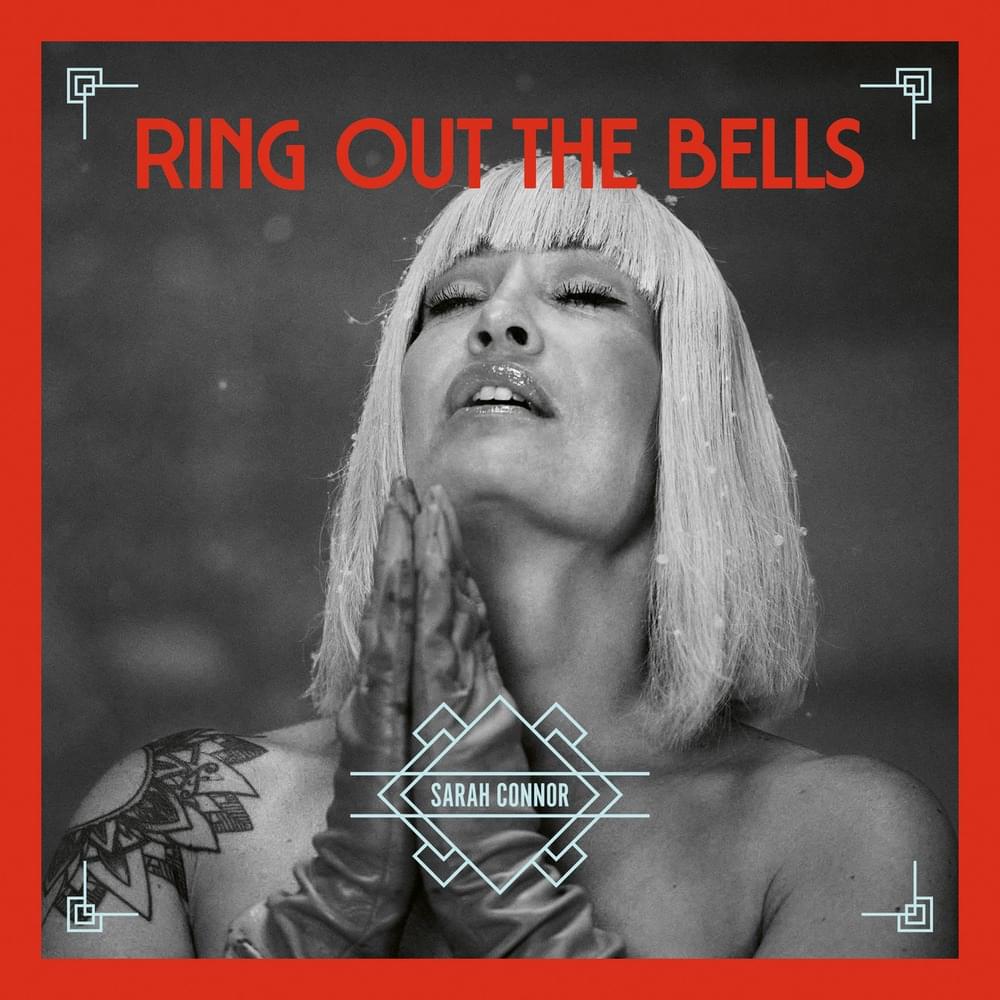 Album cover art for "Ring Out The Bells" by Sarah Connor