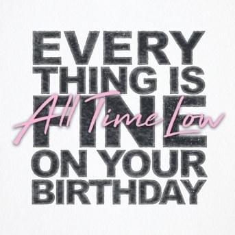 Cover image for Everything Is Fine On Your Birthday