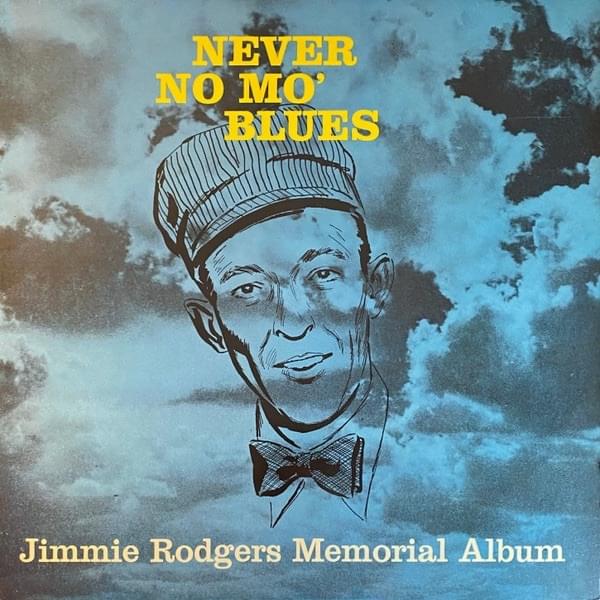 Album cover art for "Waiting for a Train" by Jimmie Rodgers