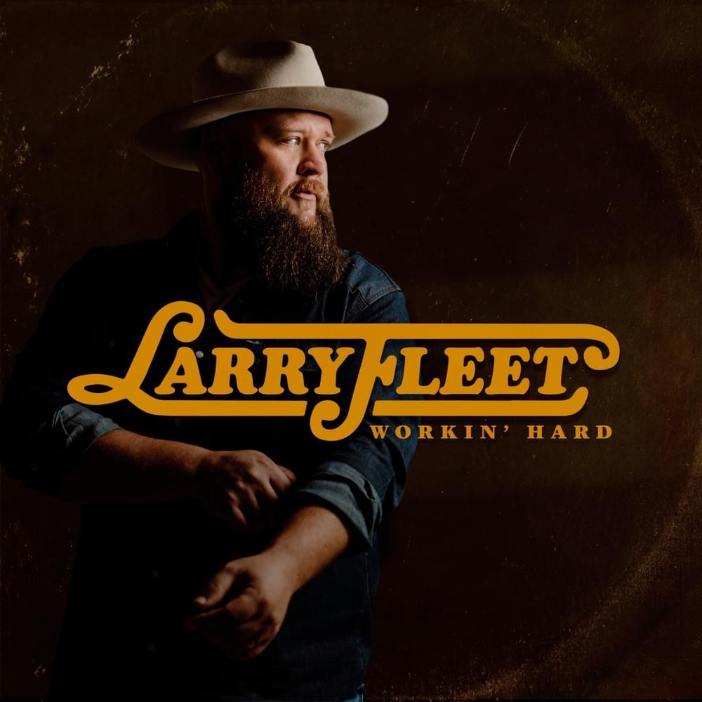 Best That I Got by Larry Fleet