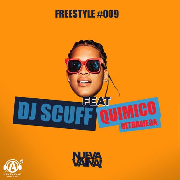 Album cover art for "Freestyle #009" by Químico Ultra Mega