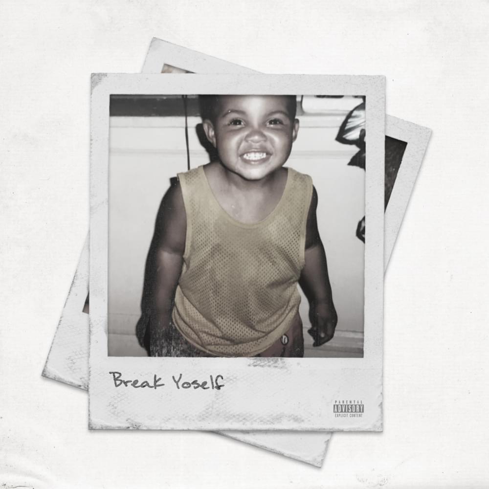 Album cover art for "Break Yoself" by G Herbo