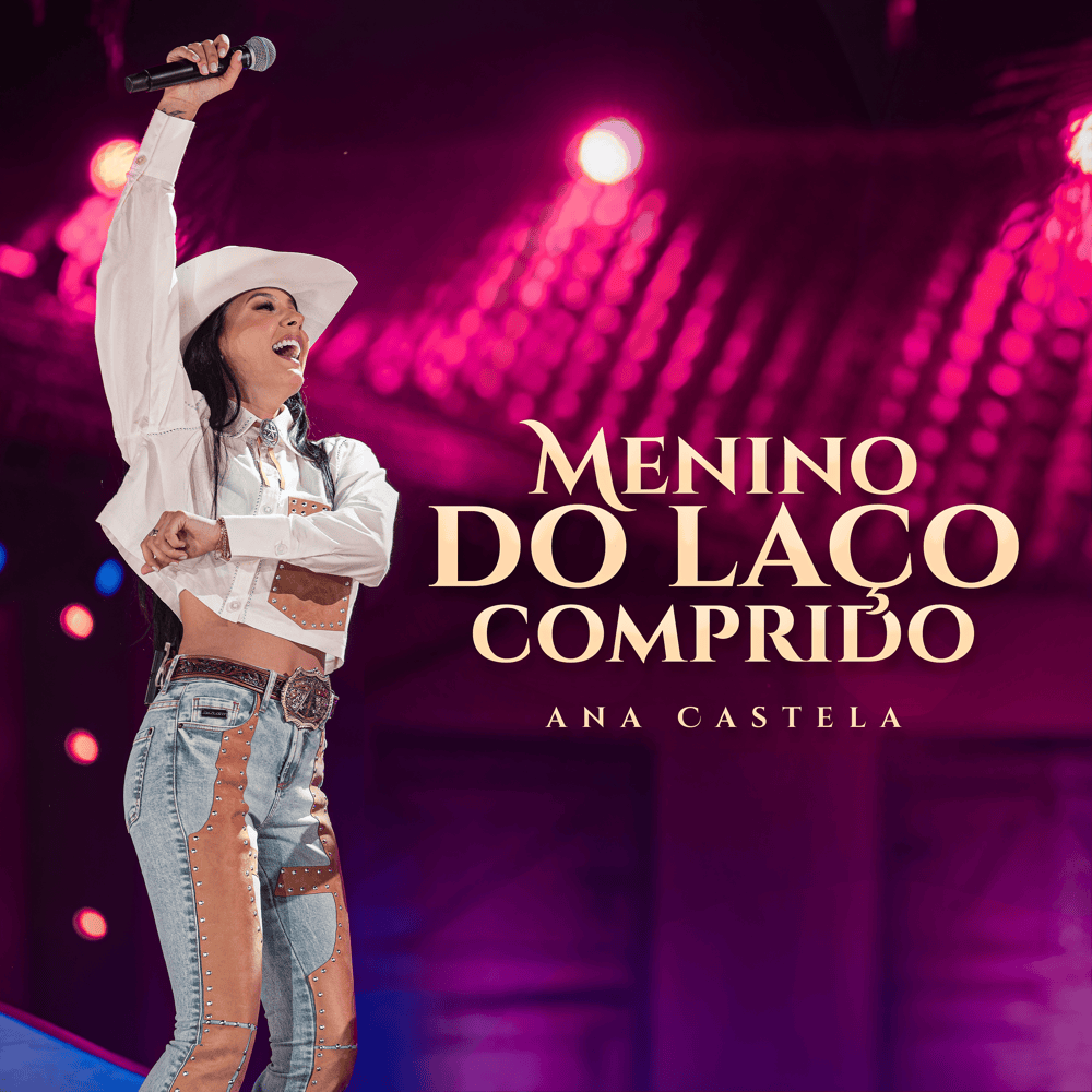 Album cover art for "Menino do Laço Comprido (Ao Vivo)" by Ana Castela